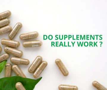 Do Supplements Really Work? - MOTHER NATURE SUPPLEMENTS