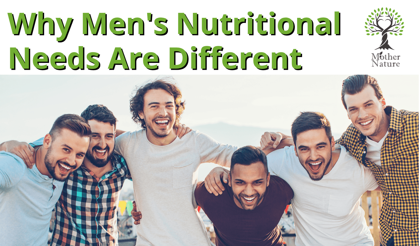 Men's Health: The Essential Supplements Every Man Should Know About - MOTHER NATURE SUPPLEMENTS