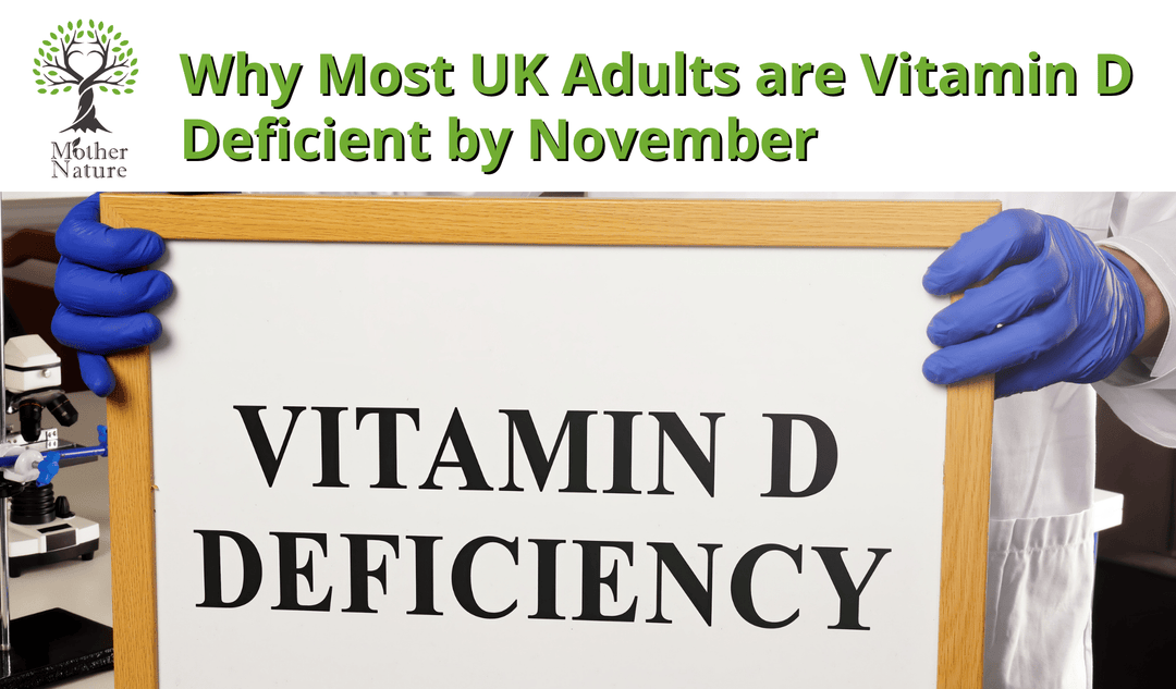 Why Most UK Adults Are Vitamin D Deficient by November (And What to Do About It)