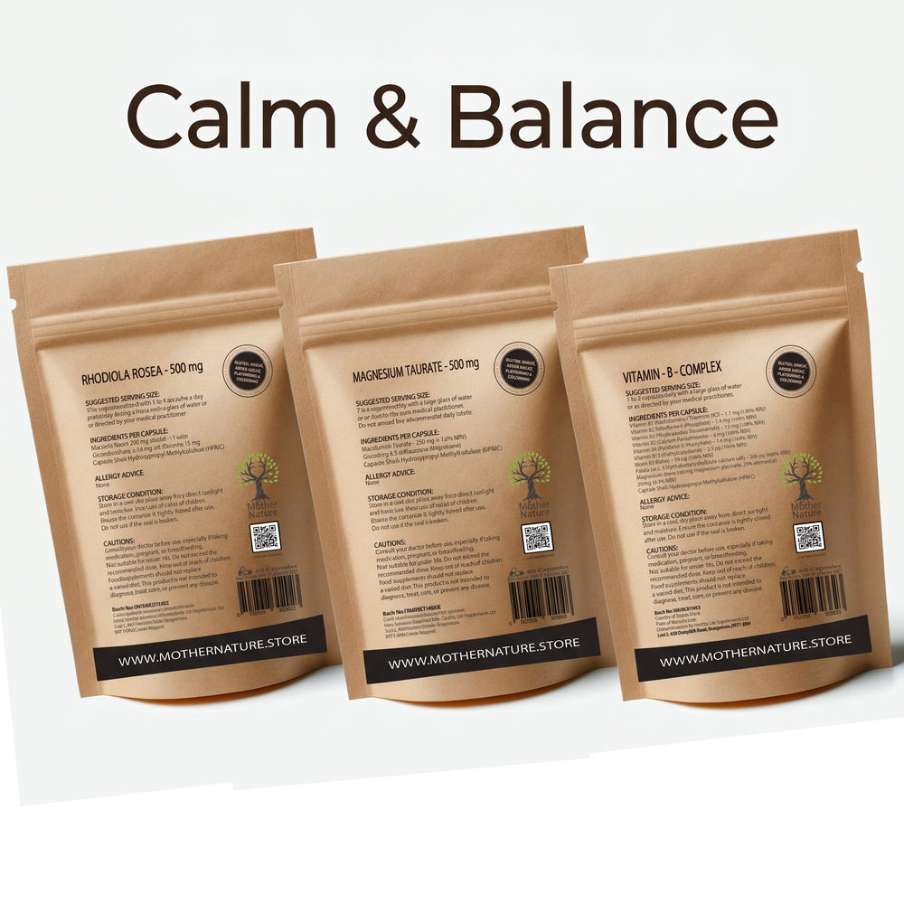 Calm & Balance Stack – Rhodiola, Magnesium Taurate & Vitamin B Complex – Mother Nature