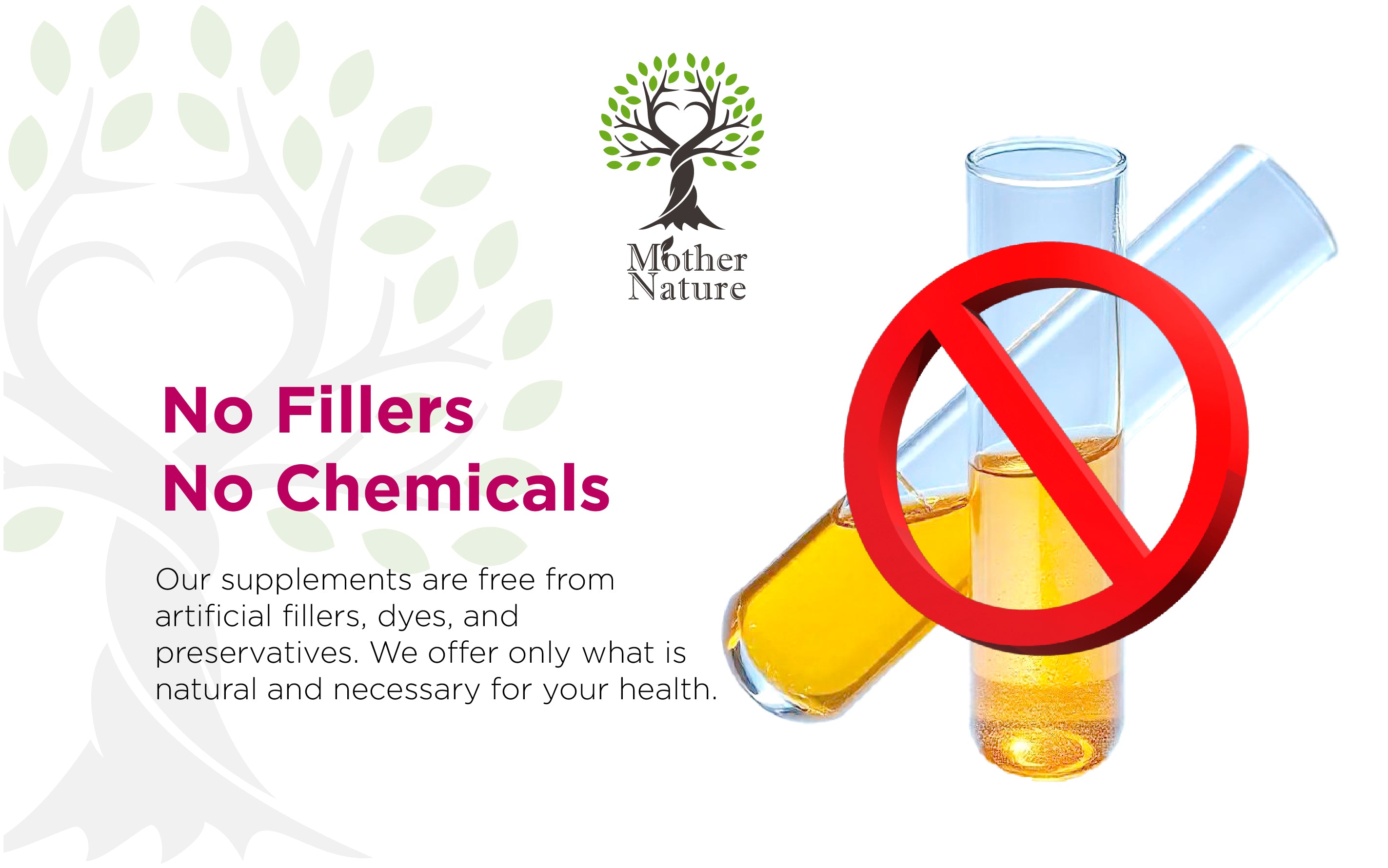 No Fillers No Chemicals